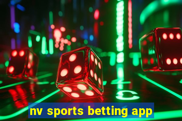 nv sports betting app